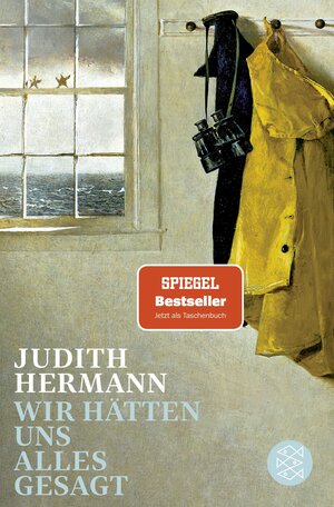 Buchcover Wir hätten uns alles gesagt | Judith Hermann | EAN 9783596710362 | ISBN 3-596-71036-7 | ISBN 978-3-596-71036-2