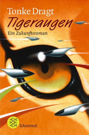 Buchcover Tigeraugen | Tonke Dragt | EAN 9783596802340 | ISBN 3-596-80234-2 | ISBN 978-3-596-80234-0