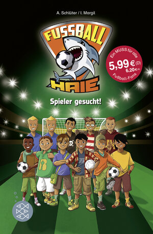 Buchcover Fußball-Haie: Spieler gesucht! | Andreas Schlüter | EAN 9783596813001 | ISBN 3-596-81300-X | ISBN 978-3-596-81300-1