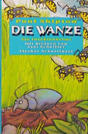 Buchcover Die Wanze | Paul Shipton | EAN 9783596850143 | ISBN 3-596-85014-2 | ISBN 978-3-596-85014-3
