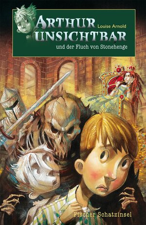Buchcover Arthur Unsichtbar und der Fluch von Stonehenge | Louise Arnold | EAN 9783596853045 | ISBN 3-596-85304-4 | ISBN 978-3-596-85304-5