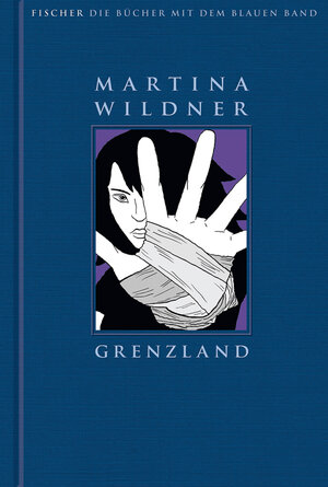 Buchcover Grenzland | Martina Wildner | EAN 9783596853762 | ISBN 3-596-85376-1 | ISBN 978-3-596-85376-2