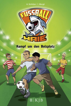 Buchcover Fußball-Haie: Kampf um den Bolzplatz | Andreas Schlüter | EAN 9783596856367 | ISBN 3-596-85636-1 | ISBN 978-3-596-85636-7