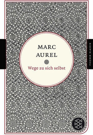 Buchcover Wege zu sich selbst | Marc Aurel | EAN 9783596901395 | ISBN 3-596-90139-1 | ISBN 978-3-596-90139-5