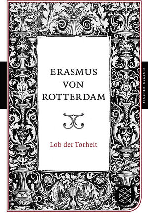 Buchcover Lob der Torheit | Erasmus von Rotterdam | EAN 9783596901562 | ISBN 3-596-90156-1 | ISBN 978-3-596-90156-2