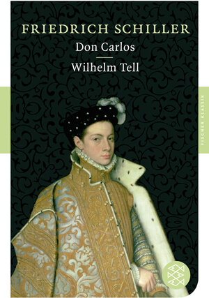 Buchcover Don Carlos / Wilhelm Tell | Friedrich Schiller | EAN 9783596901593 | ISBN 3-596-90159-6 | ISBN 978-3-596-90159-3