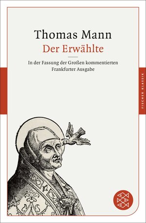 Buchcover Der Erwählte | Thomas Mann | EAN 9783596904136 | ISBN 3-596-90413-7 | ISBN 978-3-596-90413-6