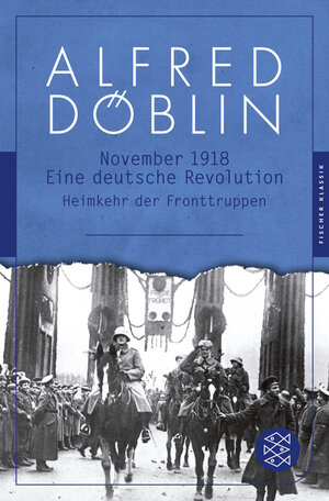 Buchcover November 1918 | Alfred Döblin | EAN 9783596904709 | ISBN 3-596-90470-6 | ISBN 978-3-596-90470-9