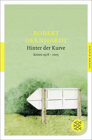 Buchcover Hinter der Kurve | Robert Gernhardt | EAN 9783596905102 | ISBN 3-596-90510-9 | ISBN 978-3-596-90510-2