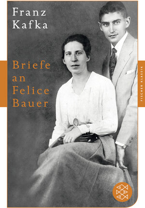 Buchcover Briefe an Felice Bauer | Franz Kafka | EAN 9783596905980 | ISBN 3-596-90598-2 | ISBN 978-3-596-90598-0