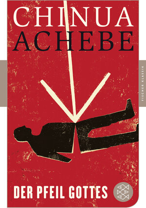 Buchcover Der Pfeil Gottes | Chinua Achebe | EAN 9783596906093 | ISBN 3-596-90609-1 | ISBN 978-3-596-90609-3
