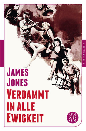 Buchcover Verdammt in alle Ewigkeit | James Jones | EAN 9783596906352 | ISBN 3-596-90635-0 | ISBN 978-3-596-90635-2