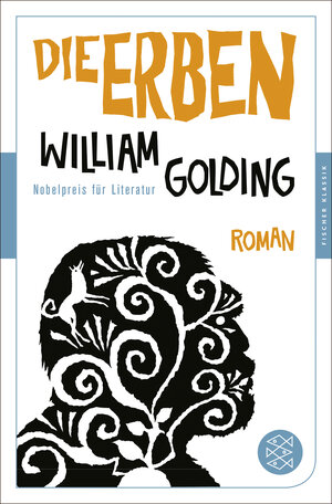 Buchcover Die Erben | William Golding | EAN 9783596907373 | ISBN 3-596-90737-3 | ISBN 978-3-596-90737-3