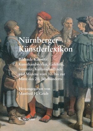 Buchcover Nürnberger Künstlerlexikon  | EAN 9783598117633 | ISBN 3-598-11763-9 | ISBN 978-3-598-11763-3