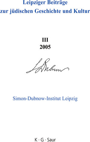 Buchcover Leipziger Beiträge zur jüdischen Geschichte und Kultur / 2005 | Dan Diner | EAN 9783598247521 | ISBN 3-598-24752-4 | ISBN 978-3-598-24752-1