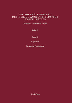 Buchcover Katalog der Graphischen Porträts in der Herzog August Bibliothek... / Register 6  | EAN 9783598318085 | ISBN 3-598-31808-1 | ISBN 978-3-598-31808-5