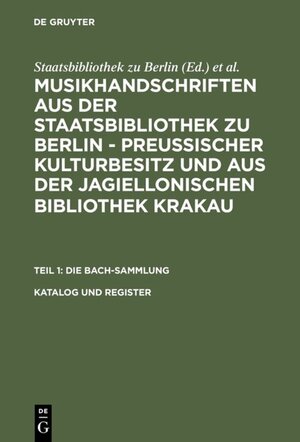 Buchcover Musikhandschriften aus der Staatsbibliothek zu Berlin - Preußischer... / Katalog und Register  | EAN 9783598344329 | ISBN 3-598-34432-5 | ISBN 978-3-598-34432-9