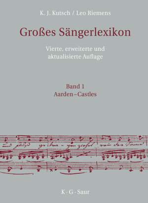 Buchcover Großes Sängerlexikon | Karl-Josef Kutsch | EAN 9783598440885 | ISBN 3-598-44088-X | ISBN 978-3-598-44088-5
