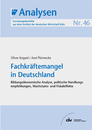 Buchcover Fachkräftemangel in Deutschland | Oliver Koppel | EAN 9783602148233 | ISBN 3-602-14823-8 | ISBN 978-3-602-14823-3