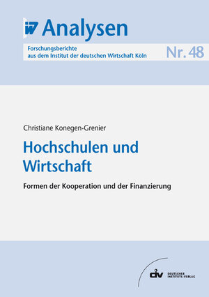 Buchcover Hochschulen und Wirtschaft | Christiane Konegen-Grenier | EAN 9783602148264 | ISBN 3-602-14826-2 | ISBN 978-3-602-14826-4