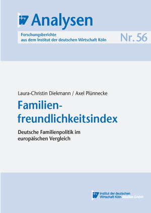 Buchcover Familienfreundlichkeitsindex | Laura-Christin Diekmann | EAN 9783602148462 | ISBN 3-602-14846-7 | ISBN 978-3-602-14846-2