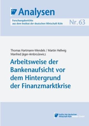 Buchcover Arbeitsweise der Bankenaufsicht vor dem Hintergrund der Finanzmarktkrise | Thomas Hartmann-Wendels | EAN 9783602148622 | ISBN 3-602-14862-9 | ISBN 978-3-602-14862-2