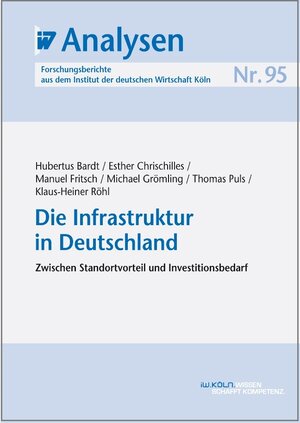 Buchcover Die Infrastruktur in Deutschland | Hubertus Bardt | EAN 9783602149339 | ISBN 3-602-14933-1 | ISBN 978-3-602-14933-9