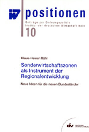 Buchcover Sonderwirtschaftszonen als Instrument der Regionalentwicklung | Klaus H Röhl | EAN 9783602241071 | ISBN 3-602-24107-6 | ISBN 978-3-602-24107-1