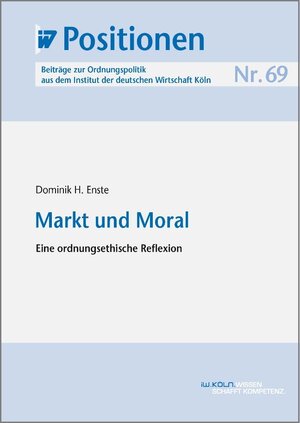 Buchcover Markt und Moral | Dominik H. Enste | EAN 9783602241668 | ISBN 3-602-24166-1 | ISBN 978-3-602-24166-8