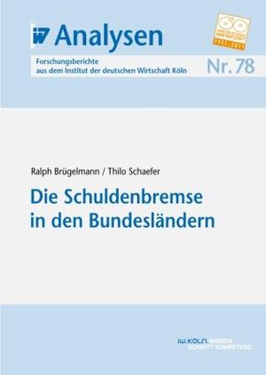 Buchcover Die Schuldenbremse in den Bundesländern | Ralph Brügelmann | EAN 9783602455096 | ISBN 3-602-45509-2 | ISBN 978-3-602-45509-6