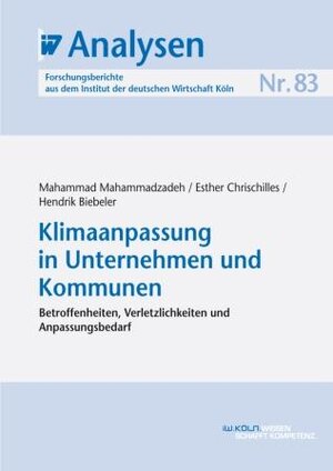 Buchcover Klimaanpassung in Unternehmen und Kommunen | Mahammad Mahammadzadeh | EAN 9783602455225 | ISBN 3-602-45522-X | ISBN 978-3-602-45522-5