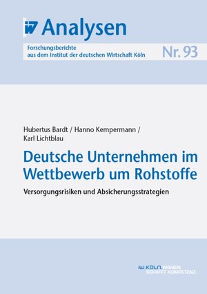 Buchcover Deutsche Unternehmen im Wettbewerb um Rohstoffe | Hubertus Bardt | EAN 9783602455447 | ISBN 3-602-45544-0 | ISBN 978-3-602-45544-7