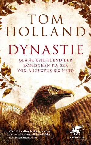 Buchcover Dynastie | Tom Holland | EAN 9783608100327 | ISBN 3-608-10032-6 | ISBN 978-3-608-10032-7