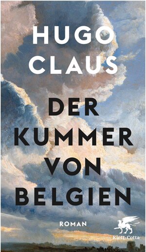 Buchcover Der Kummer von Belgien | Hugo Claus | EAN 9783608100655 | ISBN 3-608-10065-2 | ISBN 978-3-608-10065-5