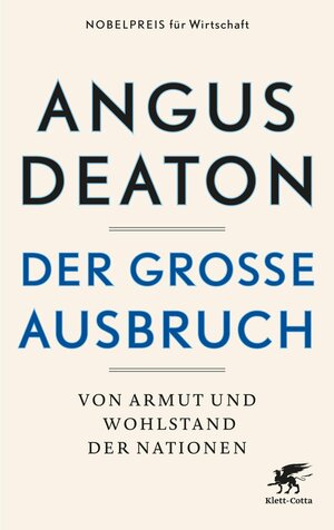 Buchcover Der große Ausbruch | Angus Deaton | EAN 9783608100747 | ISBN 3-608-10074-1 | ISBN 978-3-608-10074-7
