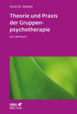 Buchcover Theorie und Praxis der Gruppenpsychotherapie (Leben Lernen, Bd. 66) | Irvin D. Yalom | EAN 9783608101089 | ISBN 3-608-10108-X | ISBN 978-3-608-10108-9