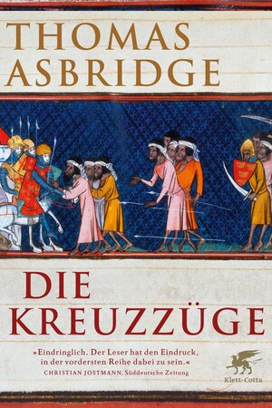 Buchcover Die Kreuzzüge | Thomas Asbridge | EAN 9783608101645 | ISBN 3-608-10164-0 | ISBN 978-3-608-10164-5