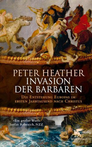 Buchcover Invasion der Barbaren | Peter Heather | EAN 9783608101898 | ISBN 3-608-10189-6 | ISBN 978-3-608-10189-8