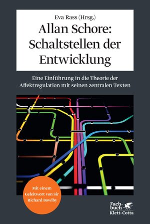 Buchcover Allan Schore: Schaltstellen der Entwicklung | Eva Rass | EAN 9783608103434 | ISBN 3-608-10343-0 | ISBN 978-3-608-10343-4