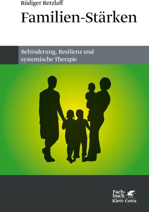 Buchcover Familien-Stärken | Rüdiger Retzlaff | EAN 9783608104707 | ISBN 3-608-10470-4 | ISBN 978-3-608-10470-7