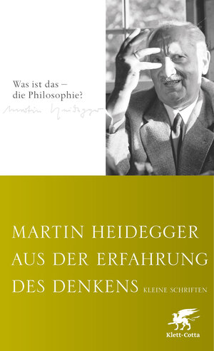Buchcover Aus der Erfahrung des Denkens | Martin Heidegger | EAN 9783608106343 | ISBN 3-608-10634-0 | ISBN 978-3-608-10634-3