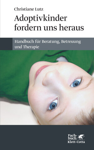 Buchcover Adoptivkinder fordern uns heraus | Christiane Lutz | EAN 9783608107289 | ISBN 3-608-10728-2 | ISBN 978-3-608-10728-9