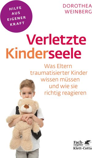 Buchcover Verletzte Kinderseele (Fachratgeber Klett-Cotta) | Dorothea Weinberg | EAN 9783608107951 | ISBN 3-608-10795-9 | ISBN 978-3-608-10795-1