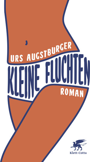 Buchcover Kleine Fluchten | Urs Augstburger | EAN 9783608108132 | ISBN 3-608-10813-0 | ISBN 978-3-608-10813-2