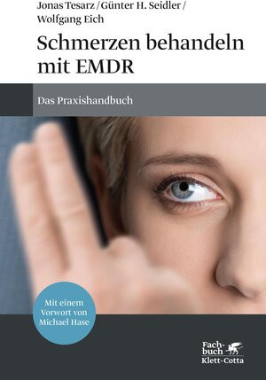Buchcover Schmerzen behandeln mit EMDR | Jonas Tesarz | EAN 9783608108286 | ISBN 3-608-10828-9 | ISBN 978-3-608-10828-6