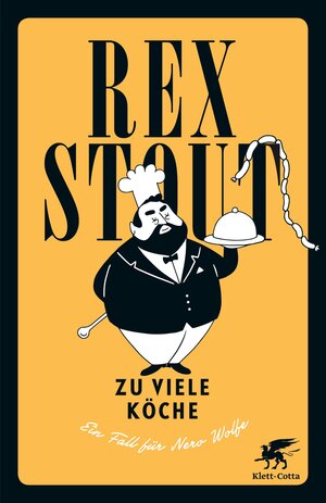 Buchcover Zu viele Köche | Rex Stout | EAN 9783608108859 | ISBN 3-608-10885-8 | ISBN 978-3-608-10885-9