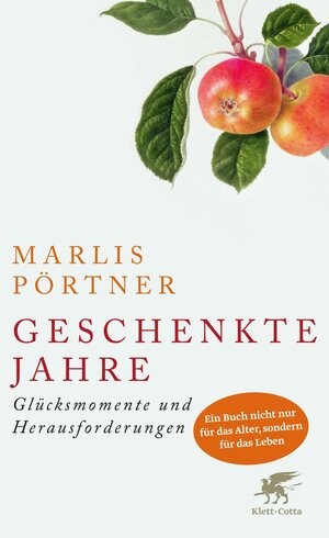 Buchcover Geschenkte Jahre | Marlis Pörtner | EAN 9783608109559 | ISBN 3-608-10955-2 | ISBN 978-3-608-10955-9