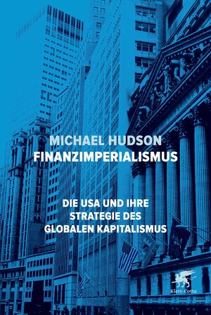 Buchcover Finanzimperialismus | Michael Hudson | EAN 9783608109740 | ISBN 3-608-10974-9 | ISBN 978-3-608-10974-0