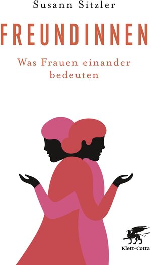 Buchcover Freundinnen | Susann Sitzler | EAN 9783608109795 | ISBN 3-608-10979-X | ISBN 978-3-608-10979-5