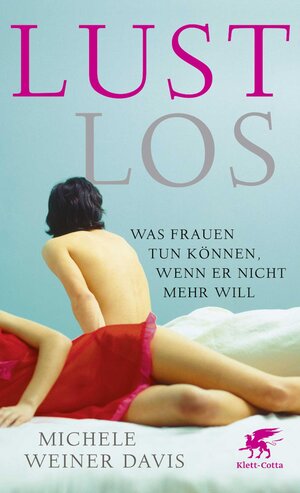 Buchcover Lustlos | Michele Weiner-Davies | EAN 9783608109801 | ISBN 3-608-10980-3 | ISBN 978-3-608-10980-1